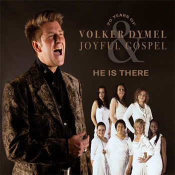 CD "He is there" Volker Dymel & Joyful Gospel